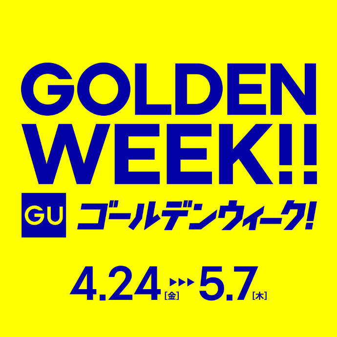 GOLDEN WEEK　GOLDEN WEEK